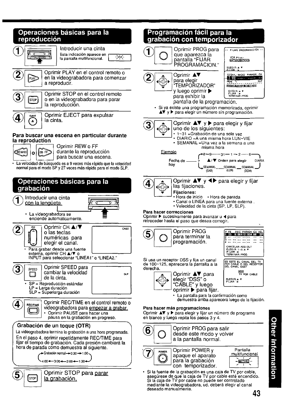 Operaciones básicas para la reproducción, Operaciones básicas para la grabación, Oprinnir stop para parar la grabación | Grabación de un toque (otr) | Panasonic PV-7664 User Manual | Page 43 / 44