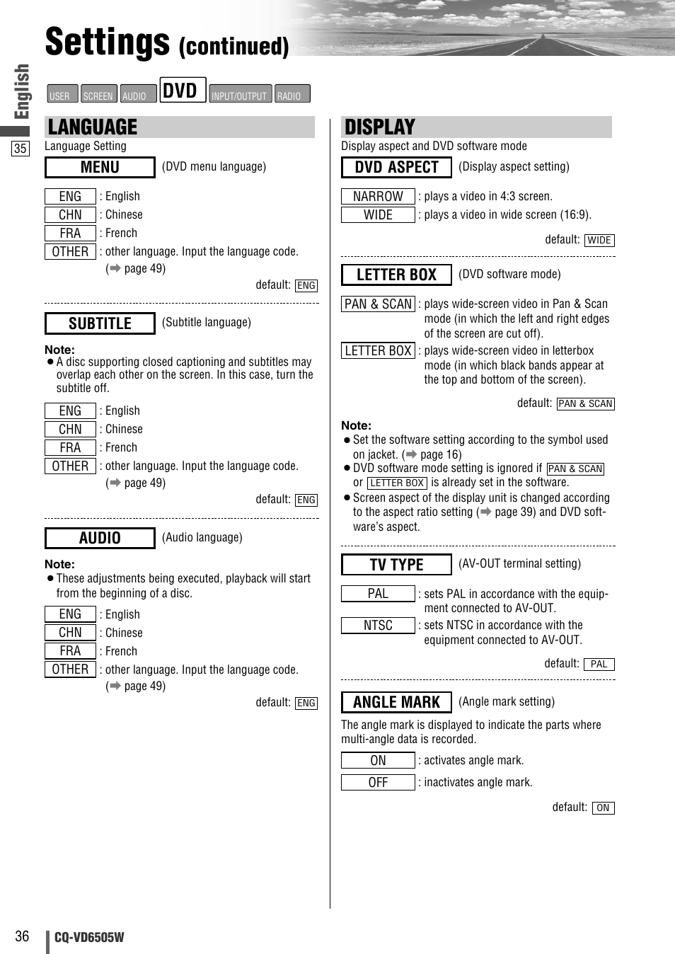 Settings, Continued), Display | Language, English, Dvd aspect, Angle mark, Tv type, Letter box, Menu | Panasonic CQ-VD6505W User Manual | Page 36 / 94