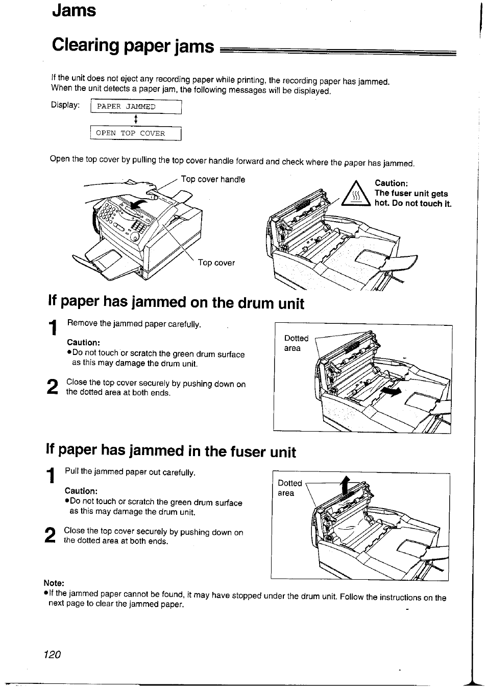 Jams, Clearing paper jams, If paper has jammed on the drum unit | Caution, If paper has jammed in the fuser unit, Note, Jams clearing paper jams | Panasonic KXFLM600NZ User Manual | Page 120 / 139
