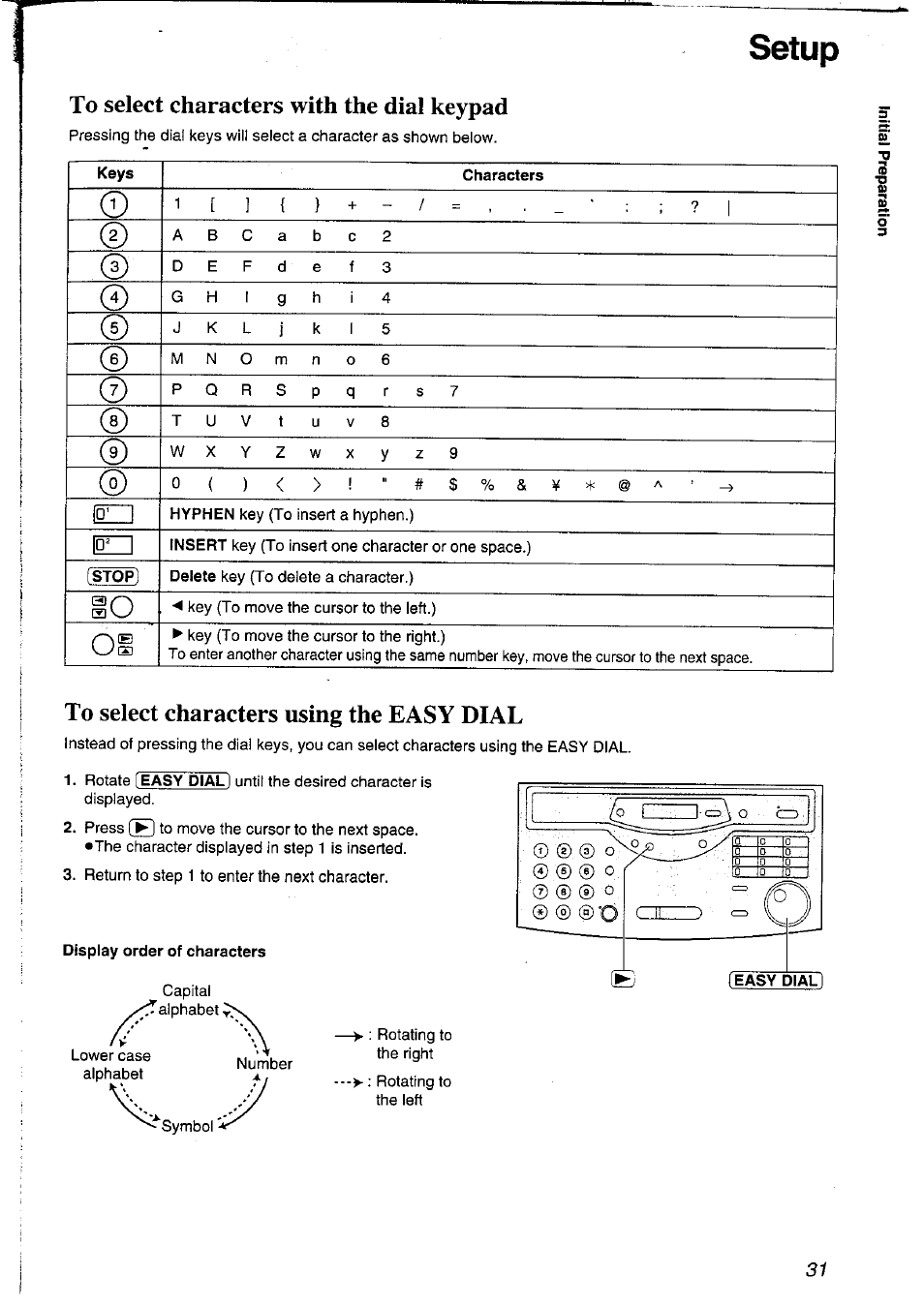Setup, To select characters with the dial keypad, To select characters using the easy dial | Display order of characters | Panasonic KXFLM600NZ User Manual | Page 31 / 139
