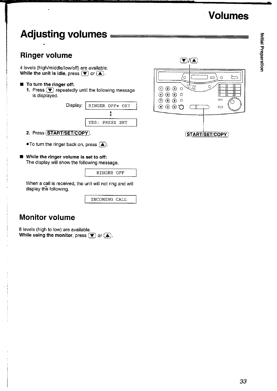 Volumes, Adjusting volumes, To turn the ringer off | Press (start/set/copyl, While the ringer volume is set to off, Volumes adjusting volumes, Ringer volume, Monitor volume | Panasonic KXFLM600NZ User Manual | Page 33 / 139