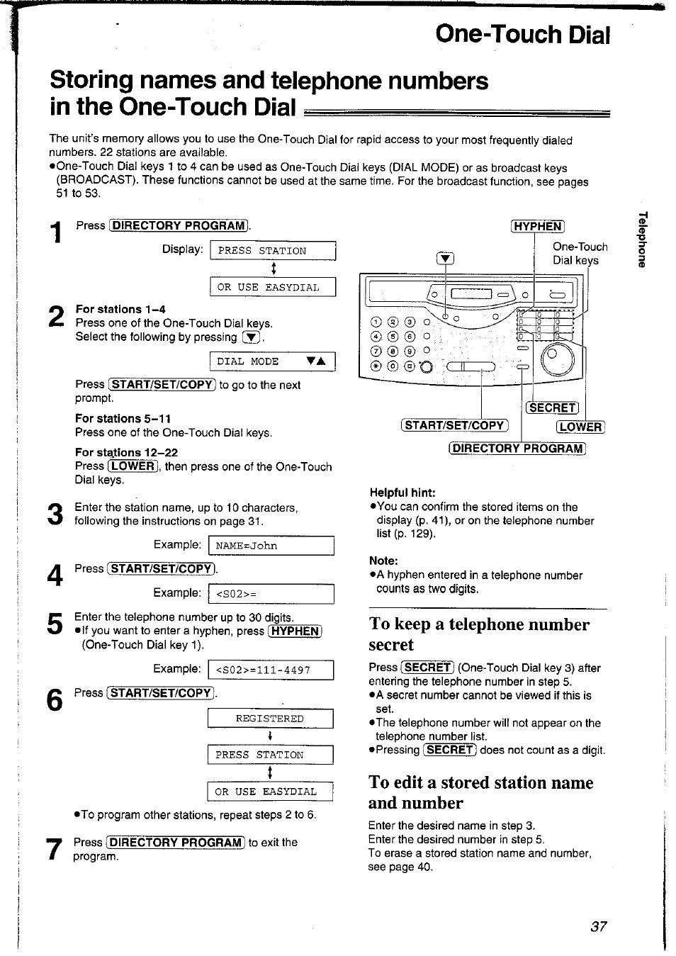 One-touch dial, Press [directory program, For stations 1-4 | For stations 5-11, Helpful hint, Note, To keep a telephone number secret, To edit a stored station name and number | Panasonic KXFLM600NZ User Manual | Page 37 / 139