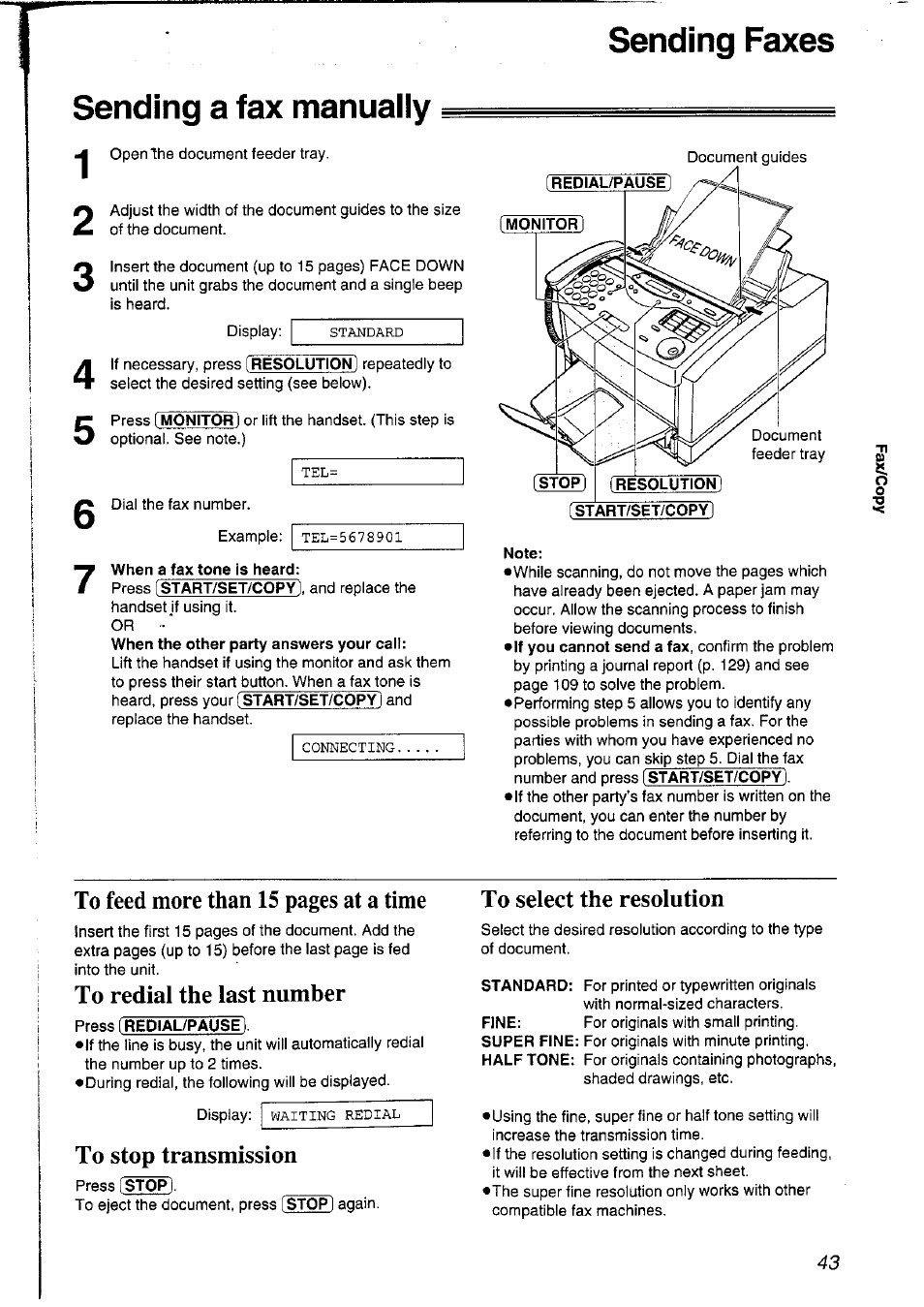 Sending a fax manually, When a fax tone is heard, Note | To redial the last number, To stop transmission, Sending faxes | Panasonic KXFLM600NZ User Manual | Page 43 / 139
