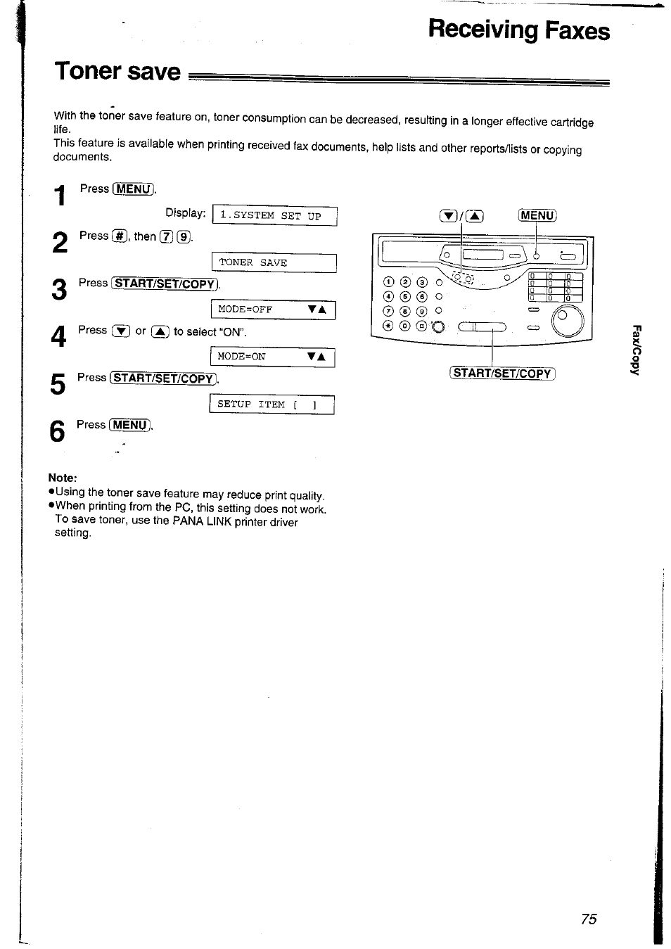 Toner save, Press istart/set/copy, Press [s^tart/set/copyl | Note, Receiving faxes toner save | Panasonic KXFLM600NZ User Manual | Page 75 / 139