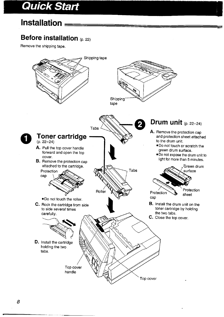 Installation, Before installation (p.22), Toner cartridge | Drum unit (p 22-24), Quick start, Before installation (p, Drum unit (p 22 - 24 ) | Panasonic KXFLM600NZ User Manual | Page 8 / 139