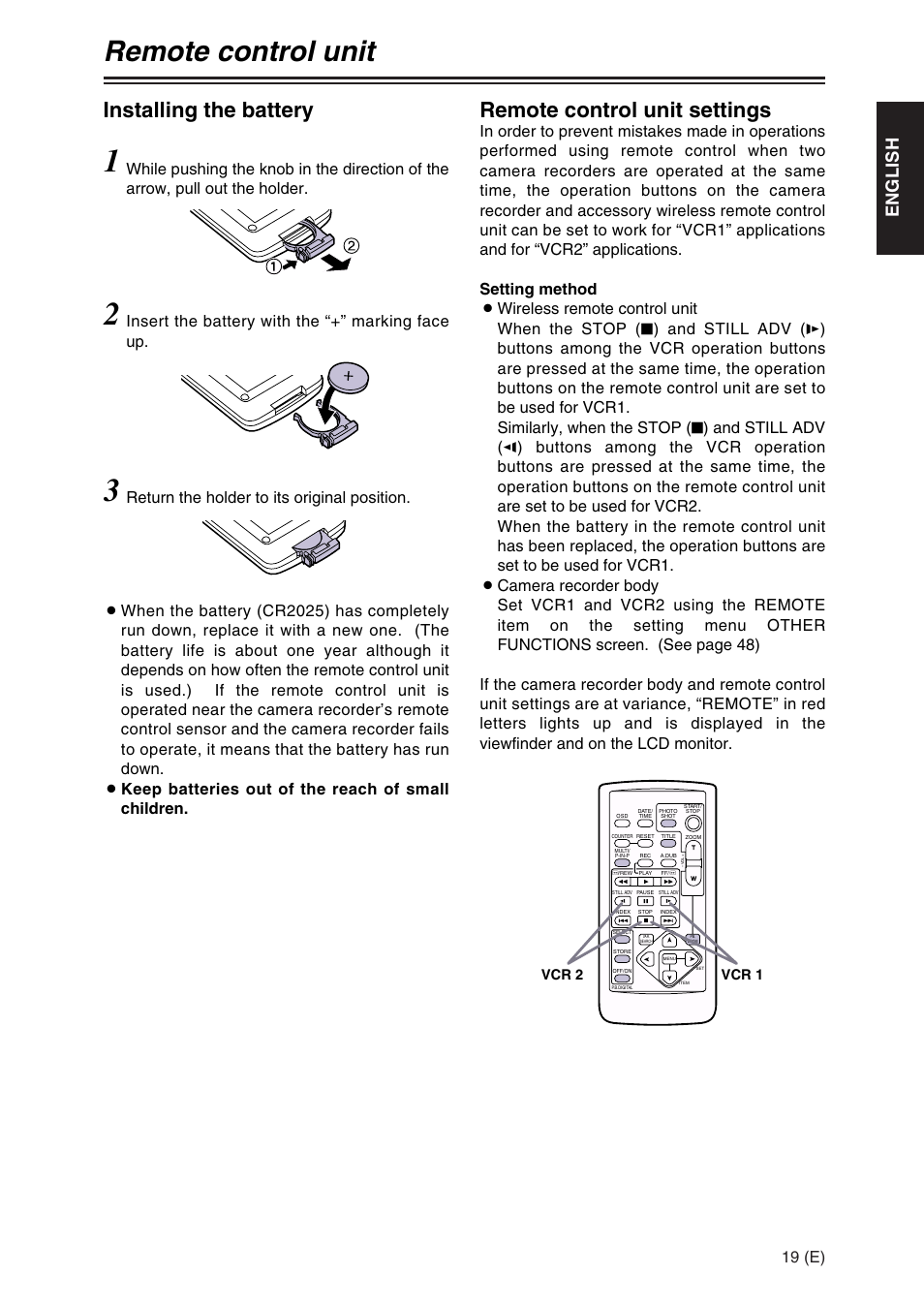 Remote control unit, Remote control unit settings, Installing the battery | English, 19 (e), Insert the battery with the “+” marking face up, Return the holder to its original position, Vcr 2 vcr 1 | Panasonic AG-DVX100A User Manual | Page 19 / 72