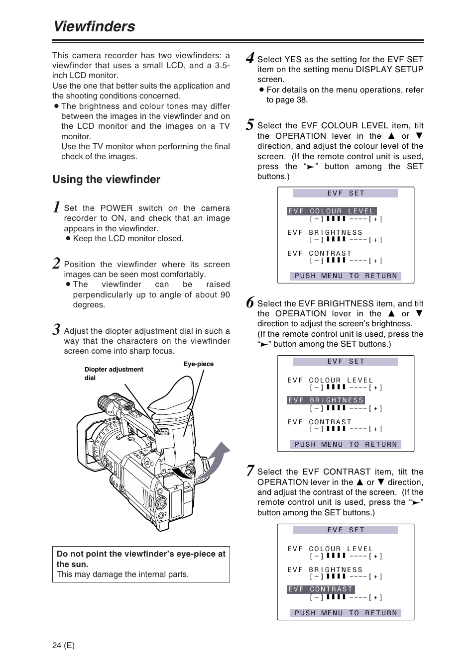 Viewfinders, Using the viewfinder | Panasonic AG-DVX100A User Manual | Page 24 / 72