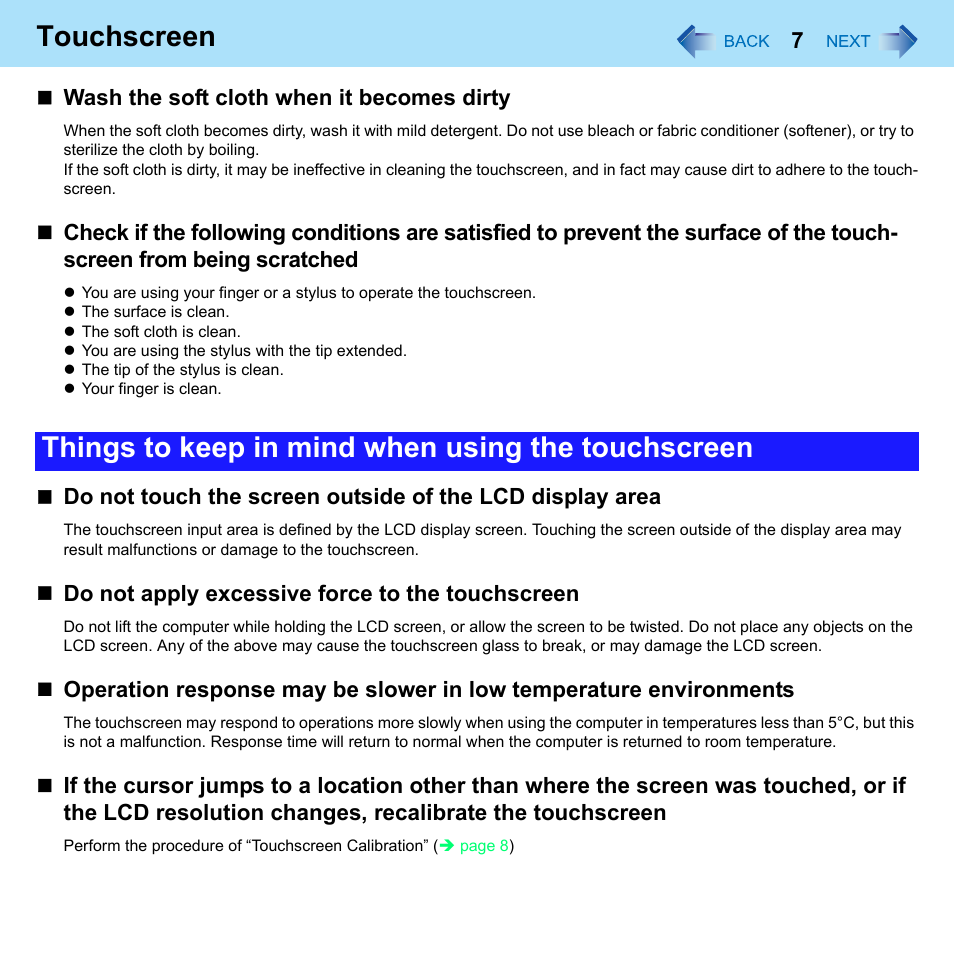 Touchscreen, Things to keep in mind when using the touchscreen, Wash the soft cloth when it becomes dirty | Do not apply excessive force to the touchscreen | Panasonic CF-52 Series User Manual | Page 7 / 106