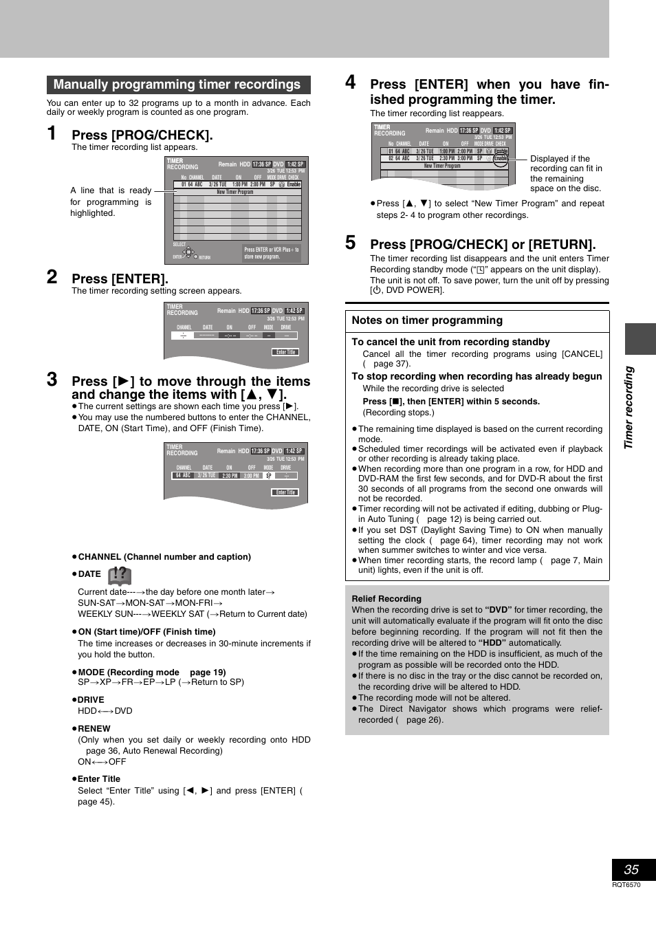 Press [prog/check, Press [enter, Press [prog/check] or [return | Manually programming timer recordings, Time r r eco rd in g | Panasonic DMR-HS2 User Manual | Page 35 / 76