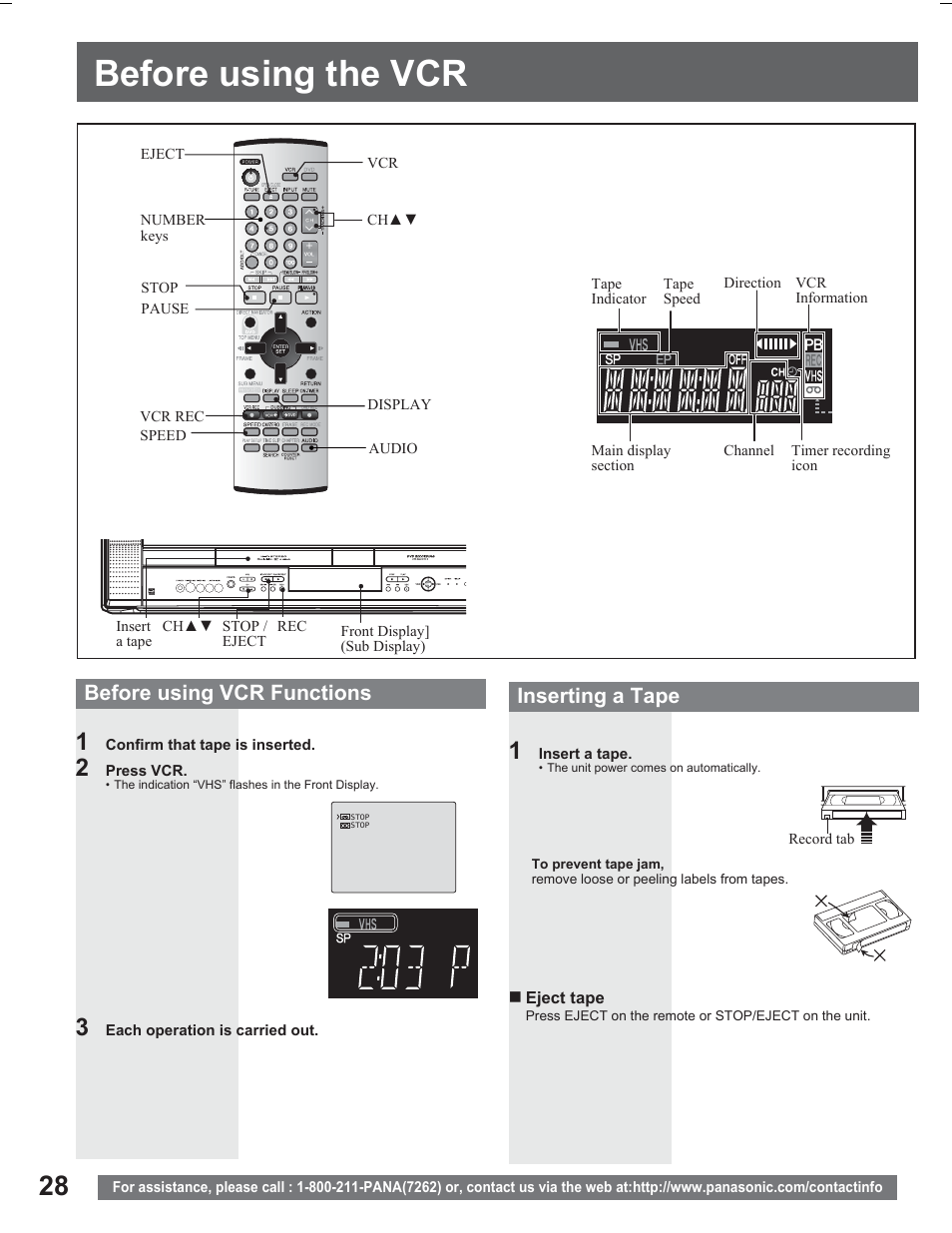 Vcr operation, Before using the vcr, Before using vcr functions | Inserting a tape | Panasonic PV DR2714 User Manual | Page 28 / 92