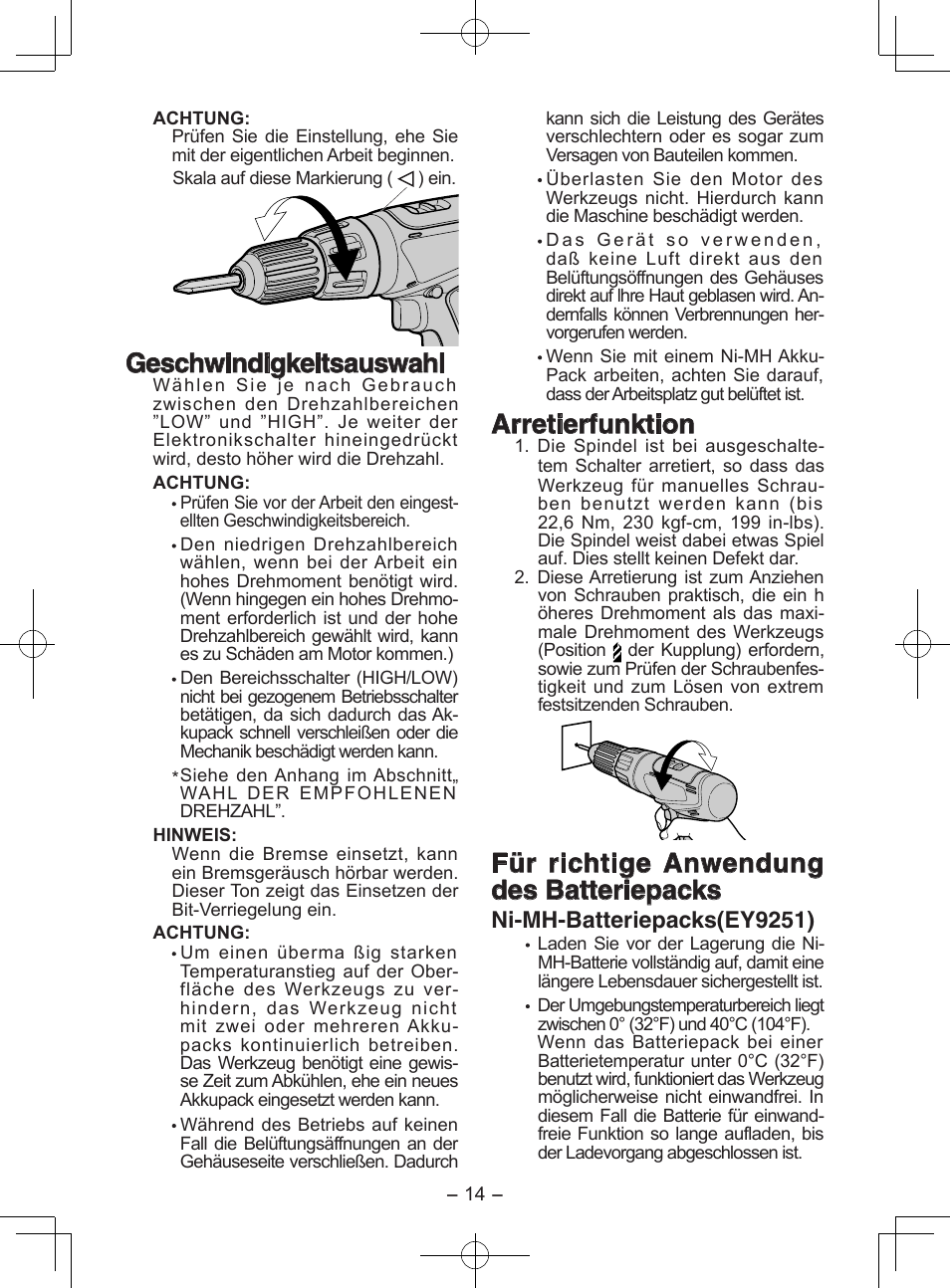 Geschwindigkeitsauswahl, Arretierfunktion, Für richtige anwendung des batteriepacks | Ni-mh-batteriepacks(ey9251) | Panasonic EY6950 User Manual | Page 14 / 68