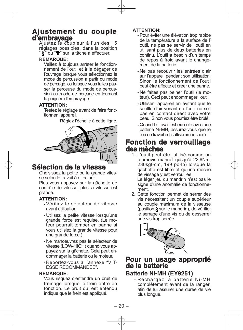 Ajustement du couple d’embrayage, Sélection de la vitesse, Fonction de verrouillage des mèches | Pour un usage approprié de la batterie, Batterie ni-mh (ey9251) | Panasonic EY6950 User Manual | Page 20 / 68