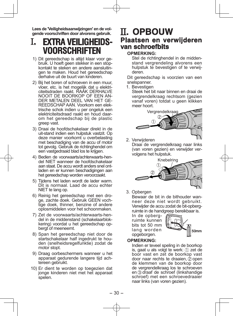 Extra veiligheids- voorschriften, Opbouw, Plaatsen en verwijderen van schroefbits | Panasonic EY6950 User Manual | Page 30 / 68