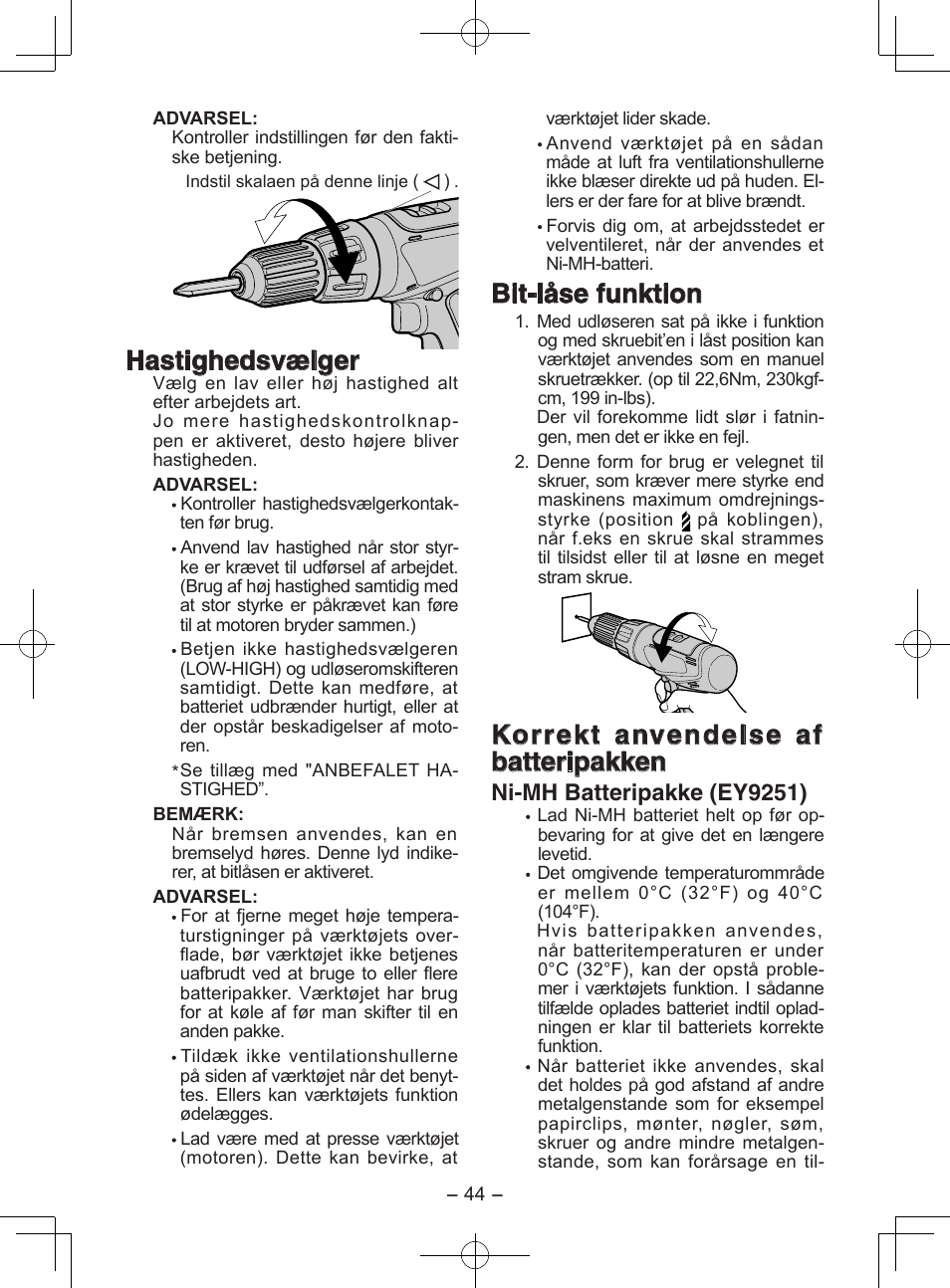 Hastighedsvælger, Bit-låse funktion, Korrekt anvendelse af batteripakken | Ni-mh batteripakke (ey9251) | Panasonic EY6950 User Manual | Page 44 / 68