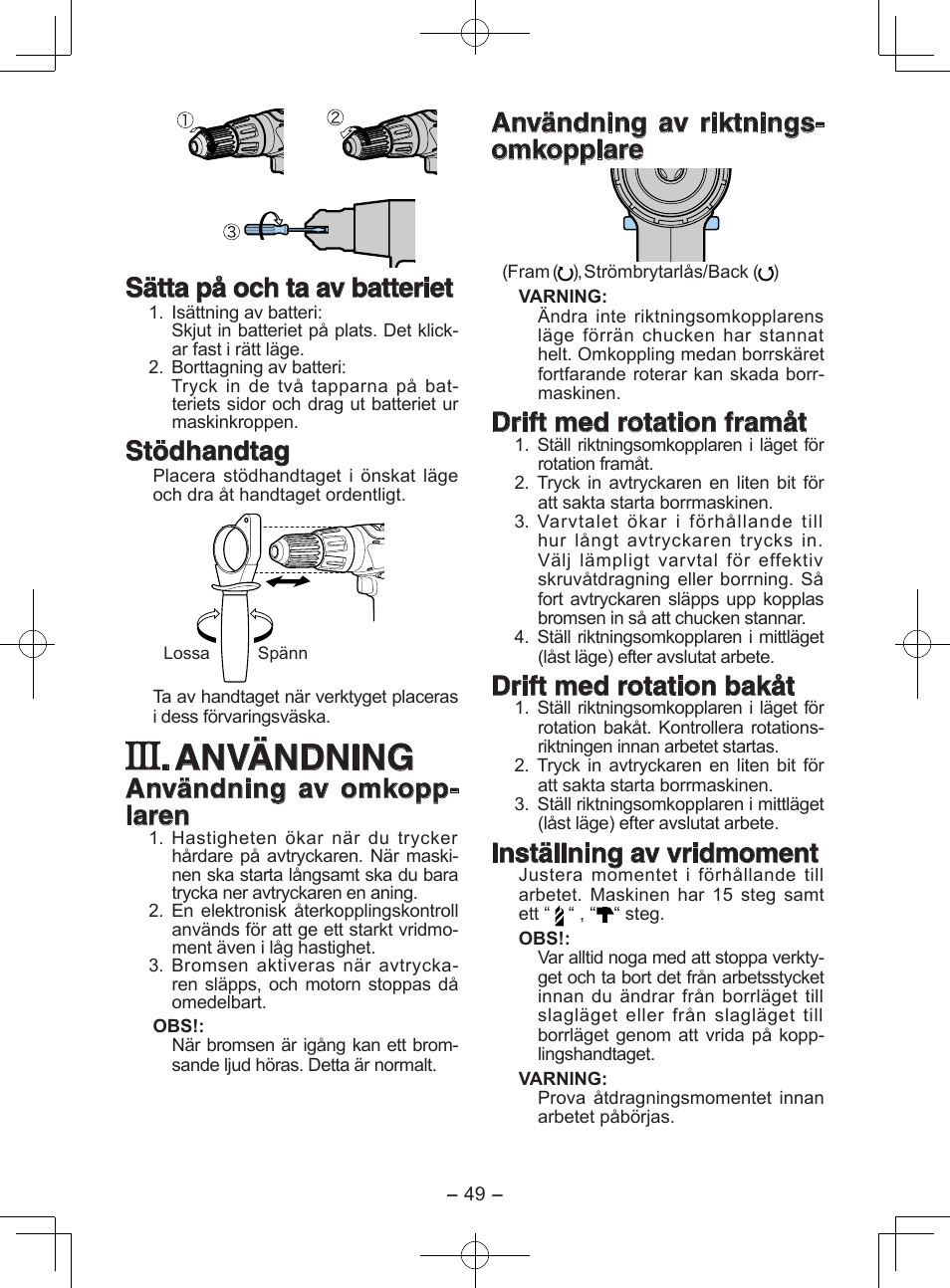 Användning, Sätta på och ta av batteriet, Stödhandtag | Användning av omkopp- laren, Användning av riktnings- omkopplare, Drift med rotation framåt, Drift med rotation bakåt, Inställning av vridmoment | Panasonic EY6950 User Manual | Page 49 / 68