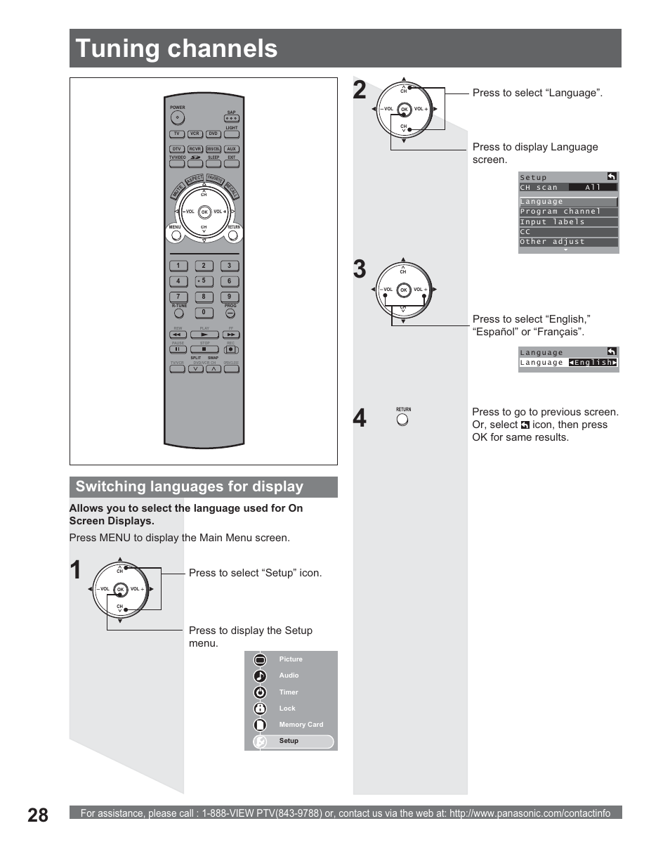 Tuning channels, Switching languages for display, Press to select “english,” “español” or “français | Panasonic PT 56DLX25 User Manual | Page 28 / 80