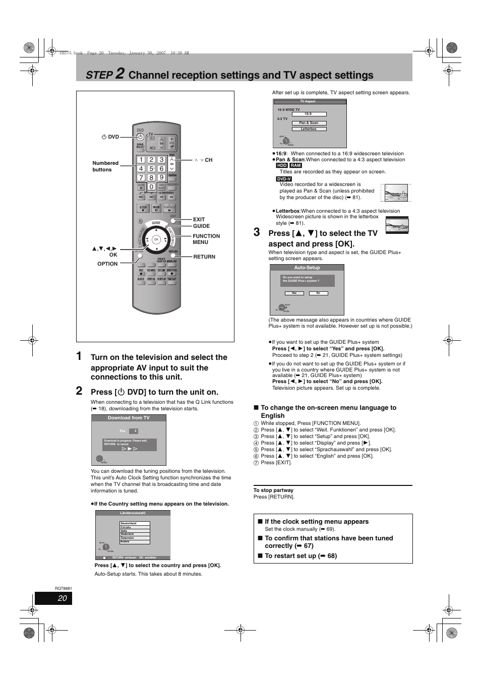 Step, Channel reception settings and tv aspect settings, Press [ í dvd] to turn the unit on | If the clock setting menu appears | Panasonic DMR-EH575 User Manual | Page 20 / 84