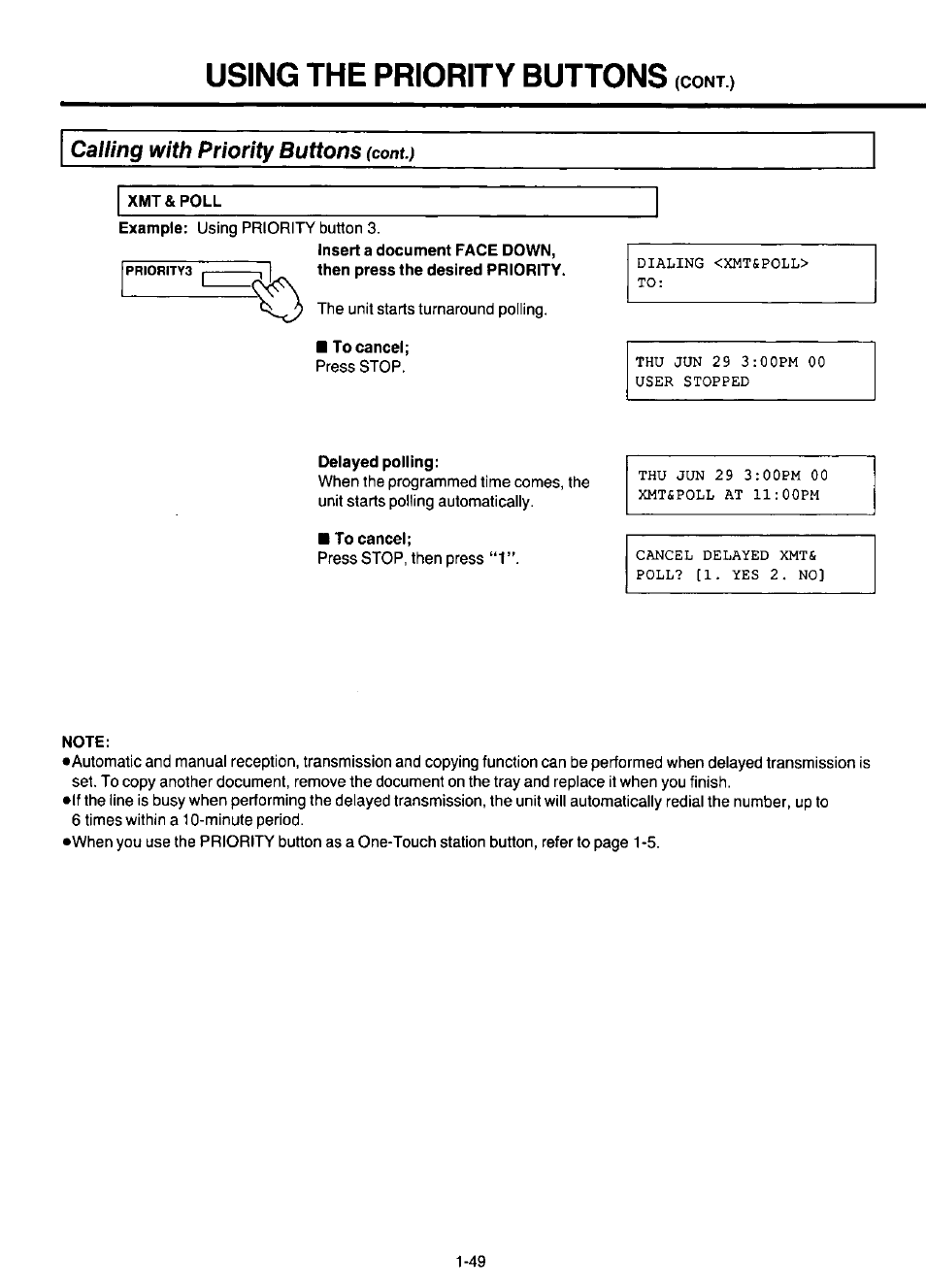 Calling with priority buttons (com.), Xmt&poll, To cancel | Delayed polling, Note, Calling with priority buttons, Using the priority buttons | Panasonic KX-F220 User Manual | Page 70 / 132