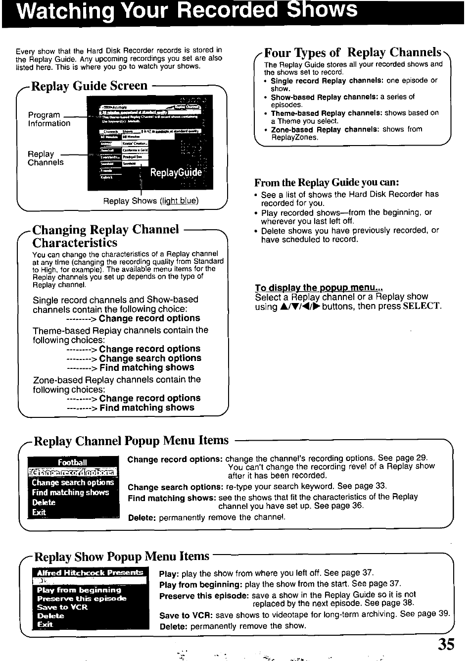 Watching your recorded shows, Replay guide screen, Changing replay channel v | Characteristics, Change record options, Change search options, Find matching shows, Four lypes of replay channels n, From the replay guide you can, To dispiav the popup menu | Panasonic PV-HS1000 User Manual | Page 35 / 62