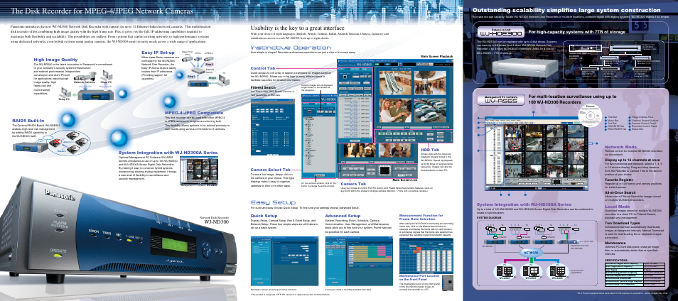 The disk recorder for mpeg-4/jpeg network cameras, Usability is the key to a great interface, Wj-nd300 | For high-capacity systems with 7tb of storage, Easy ip set-up, Raid5 built-in, Mpeg-4/jpeg compatible, High image quality, System integration with wj-hd300a series, Control tab | Panasonic WJ-ND300 User Manual | Page 3 / 4