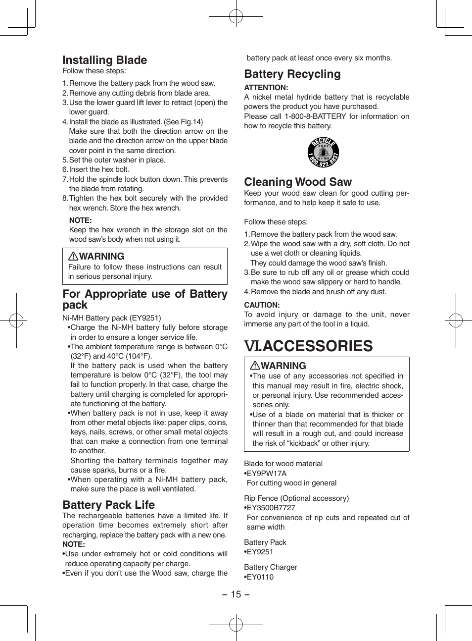 Accessories, Installing blade, For appropriate use of battery pack | Battery pack life, Battery recycling, Cleaning wood saw | Panasonic EY3551 User Manual | Page 15 / 48