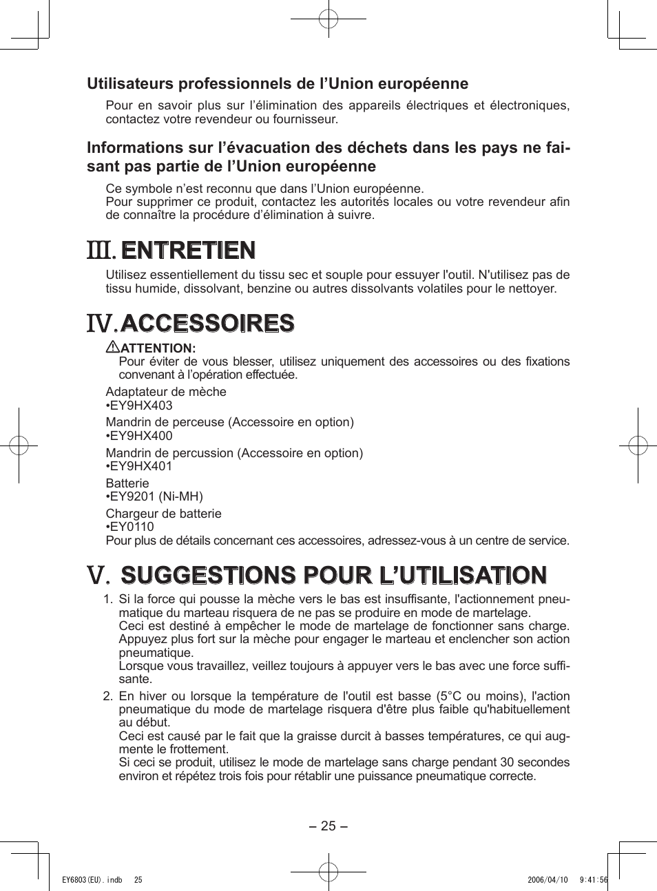 Entretien, Accessoires, Suggestions pour l’utilisation | Panasonic EY6803 User Manual | Page 25 / 100