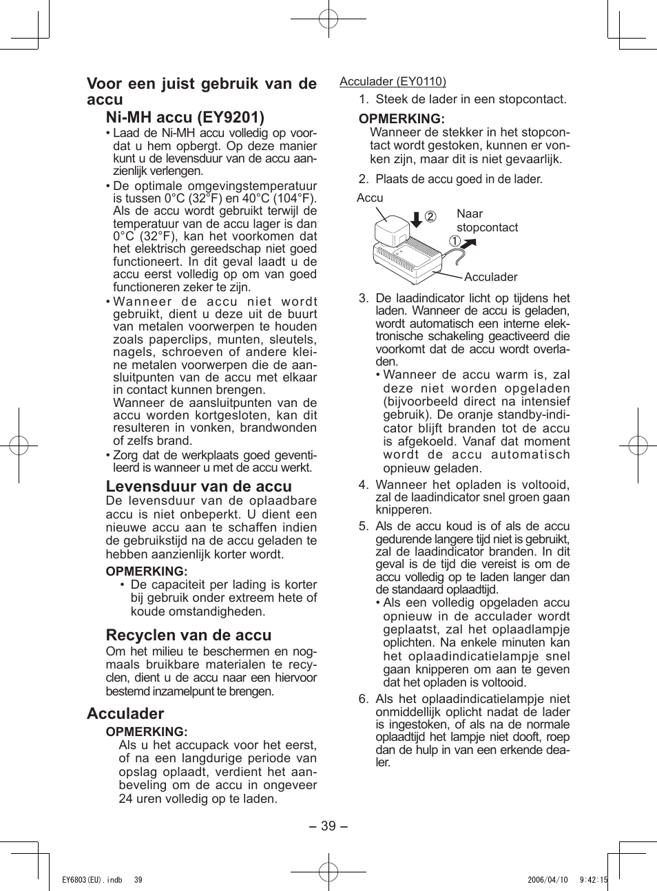 Levensduur van de accu, Recyclen van de accu, Acculader | Panasonic EY6803 User Manual | Page 39 / 100