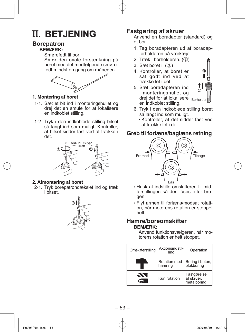 Betjening, Borepatron, Fastgøring af skruer | Greb til forlæns/baglæns retning, Hamre/boreomskifter | Panasonic EY6803 User Manual | Page 53 / 100