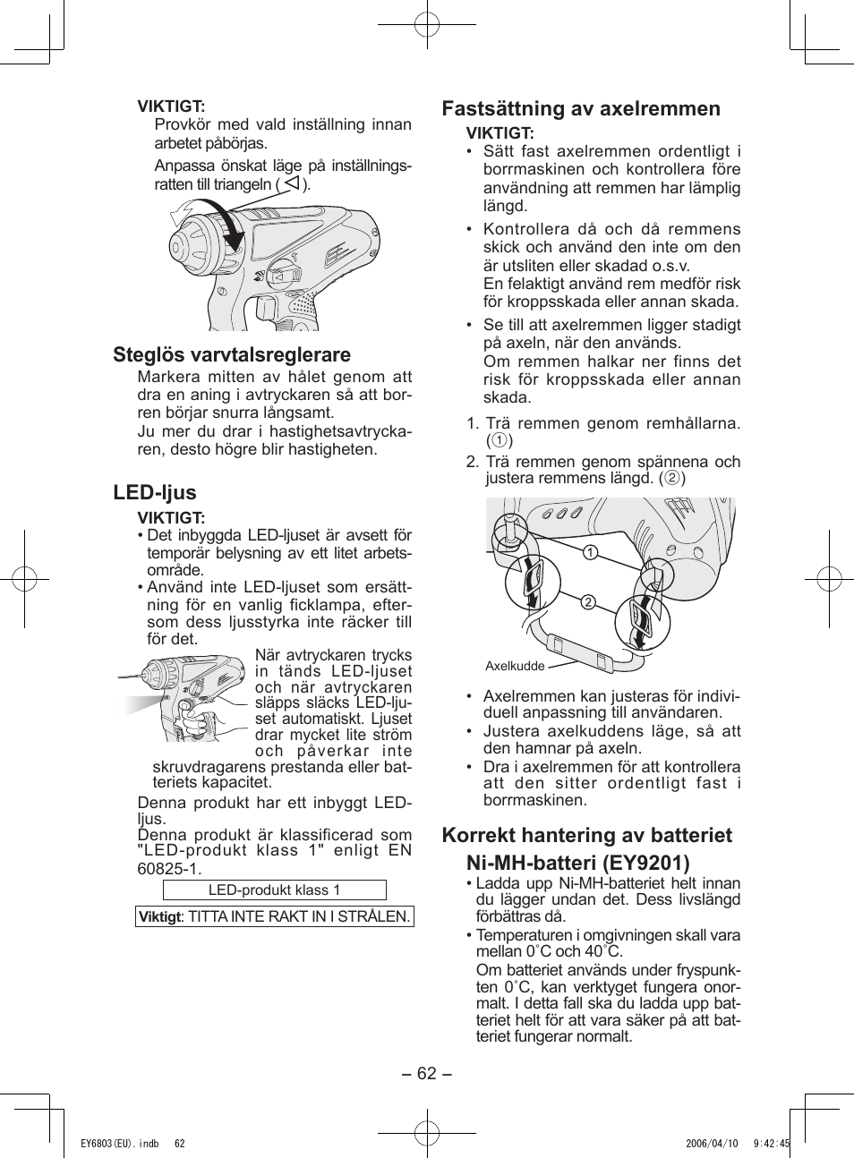 Steglös varvtalsreglerare, Led-ljus, Fastsättning av axelremmen | Panasonic EY6803 User Manual | Page 62 / 100