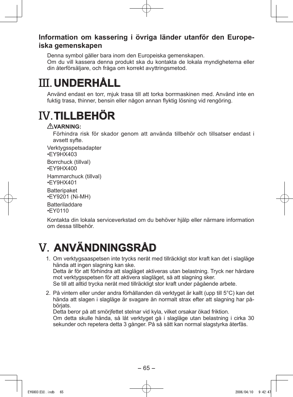 Underhåll, Tillbehör, Användningsråd | Panasonic EY6803 User Manual | Page 65 / 100