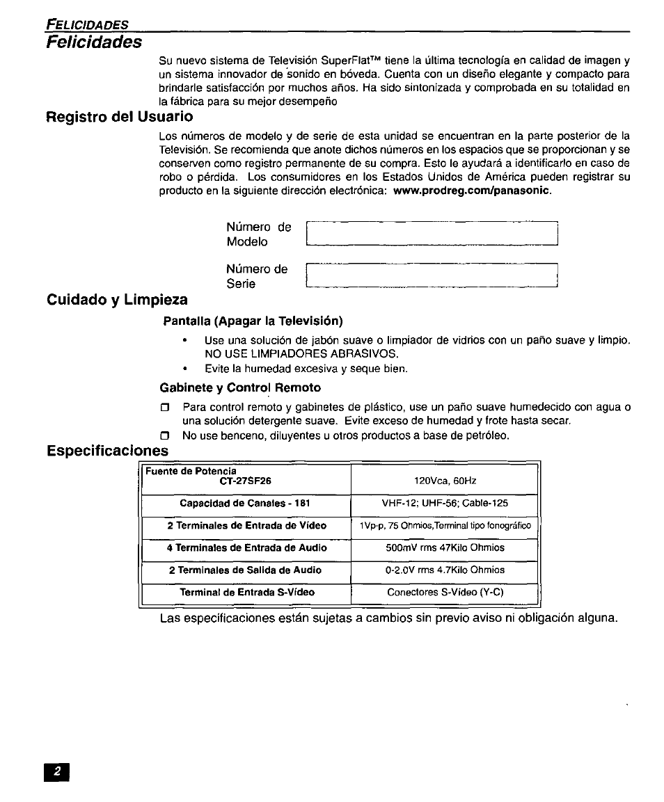 Felicidades, Registro del usuario, Cuidado y limpieza | Especificaciones, Specifications | Panasonic SUPERFLAT CT-27SF26 User Manual | Page 22 / 36