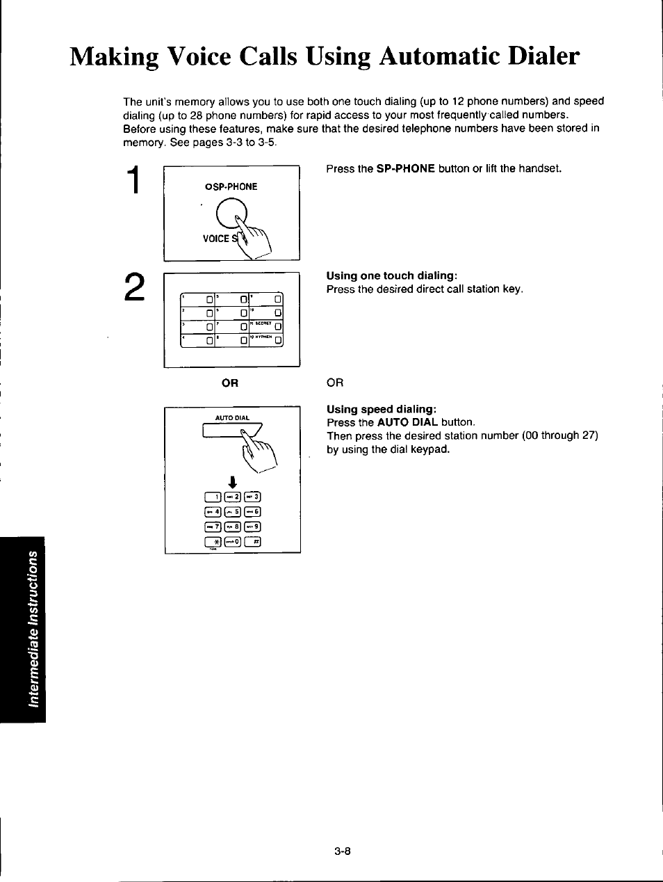 Making voice calls using automatic dialer, Using one touch dialing, Using speed diaiing | Making voice calls using automatic dialer -8 | Panasonic KXF150 User Manual | Page 66 / 132
