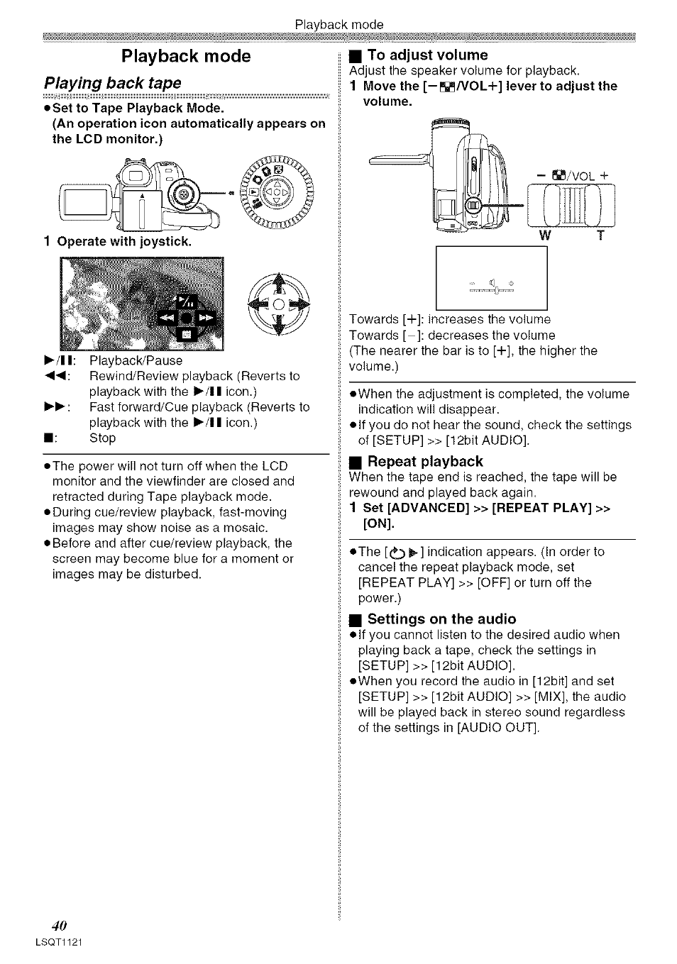 I to adjust volume, I repeat playback, I settings on the audio | Playback mode, 1 move the [-h/vol-i-] lever to adjust the volume, 1 set [advanced] » [repeat play] » [on | Panasonic PV-GS80 User Manual | Page 40 / 81