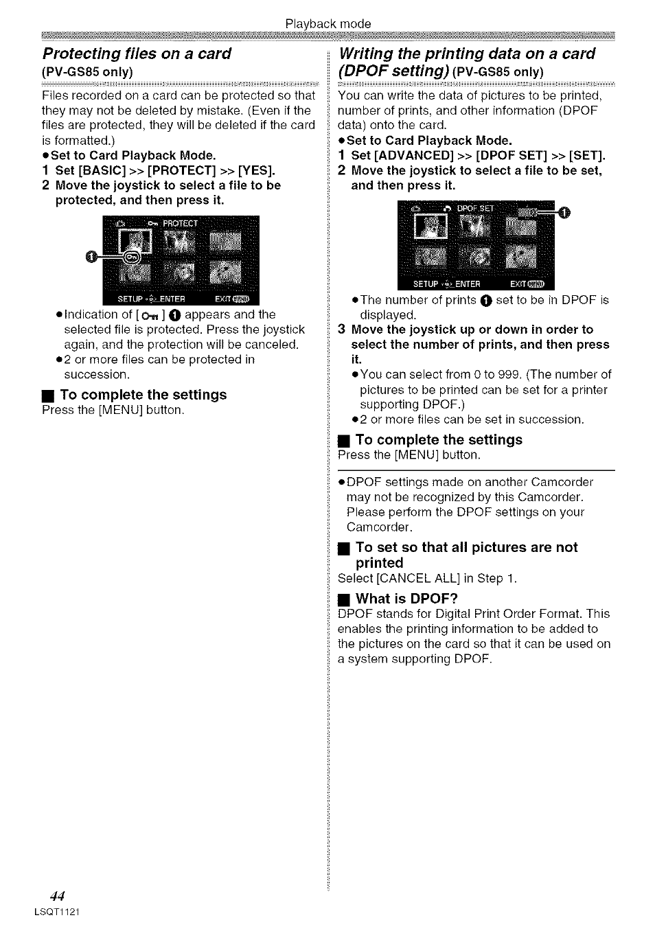 To complete the settings, To set so that al! pictures are not printed, What is dpof | G to complete the settings | Panasonic PV-GS80 User Manual | Page 44 / 81