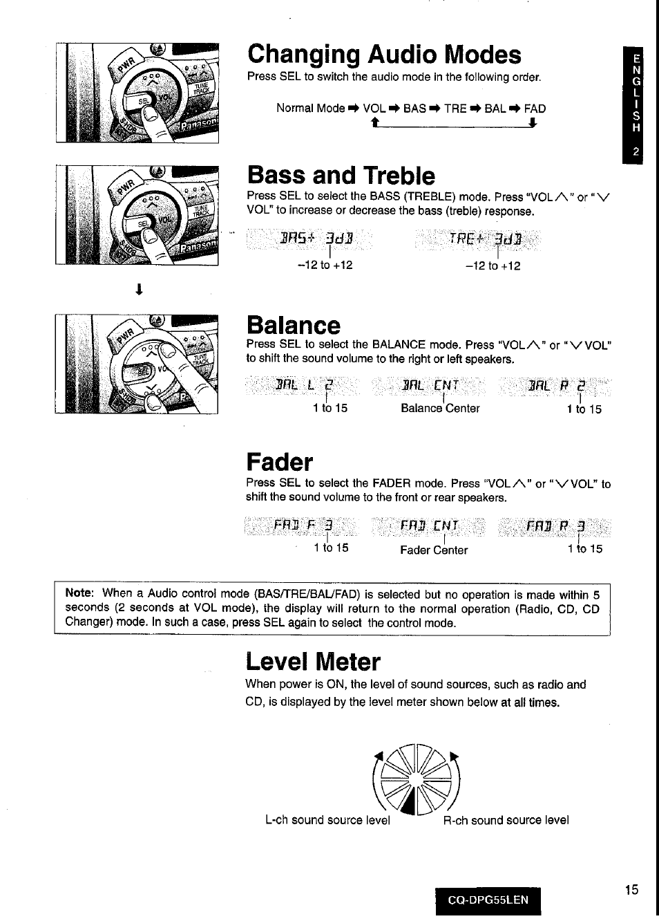 T sr, Changing audio modes, Bass and treble | Balance, Fader, Level meter | Panasonic cq-dpg55len User Manual | Page 15 / 43
