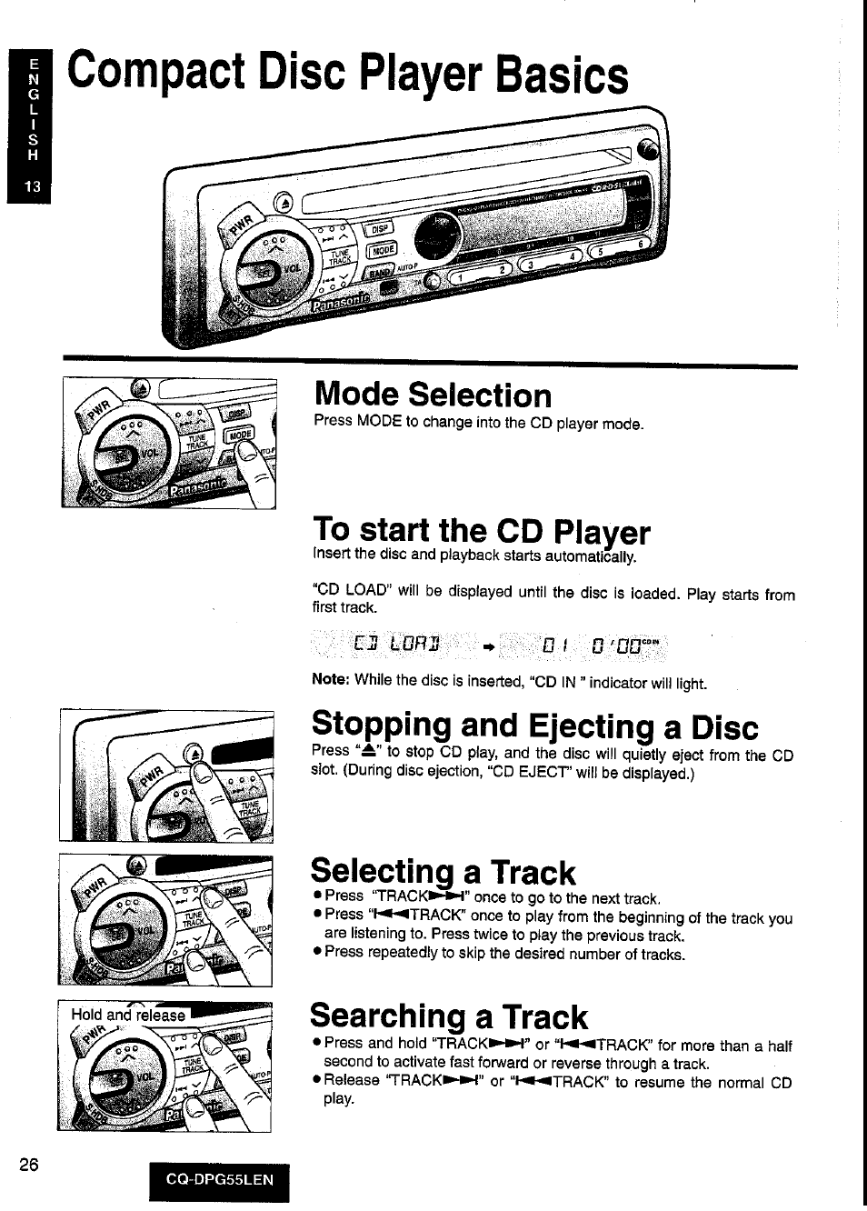 Compact disc player basics, Compact disc player bastes, Mode selection | Stopping and ejecting a disc, Selecting a track, Searching a track | Panasonic cq-dpg55len User Manual | Page 26 / 43