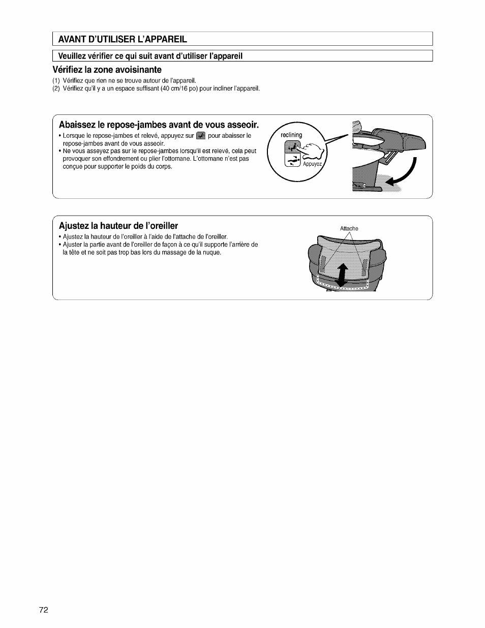 Avant d’utiliser l’appareil, Vérifiez la zone avoisinante, Abaissez le repose-jambes avant de vous asseoir | Ajustez la hauteur de l’oreiller | Panasonic EP3203 User Manual | Page 74 / 98