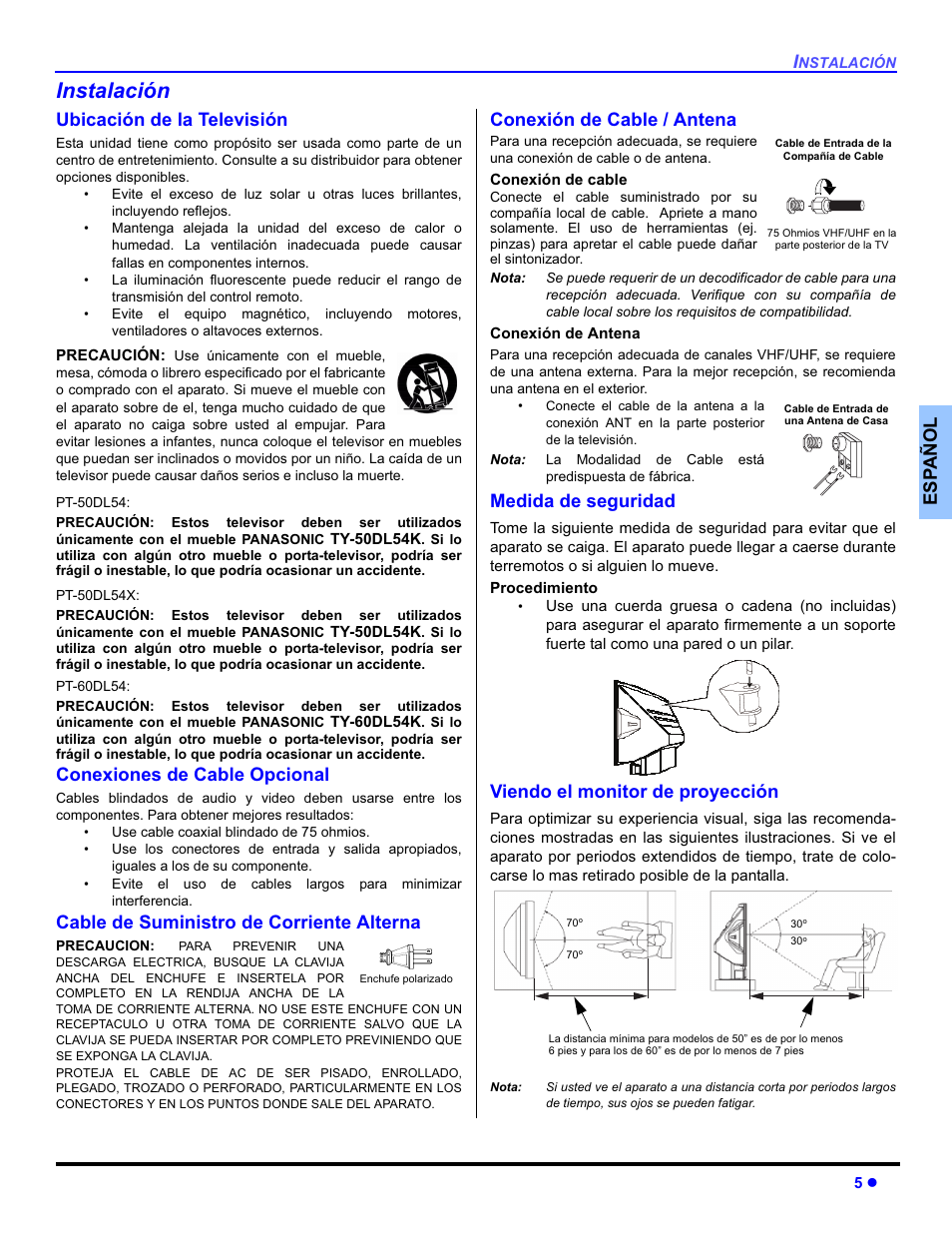 Instalación, Esp añol, Ubicación de la televisión | Conexiones de cable opcional, Cable de suministro de corriente alterna, Conexión de cable / antena, Medida de seguridad, Viendo el monitor de proyección | Panasonic PT-50DL54X User Manual | Page 43 / 112
