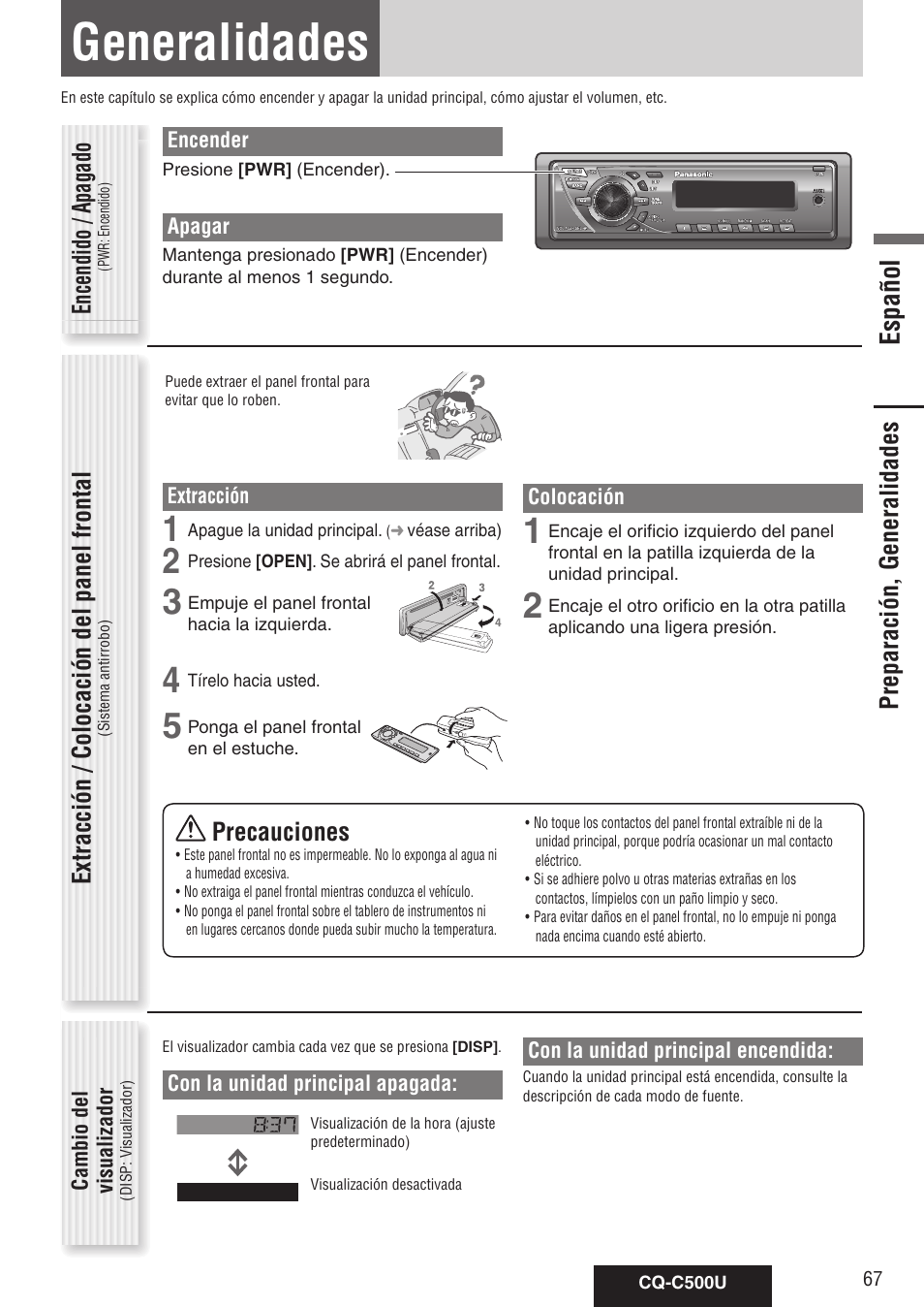 Generalidades, Español, Preparación, generalidades | Precauciones, Encendido / apagado, Extracción / colocación del panel frontal | Panasonic CQ-C500U User Manual | Page 67 / 88