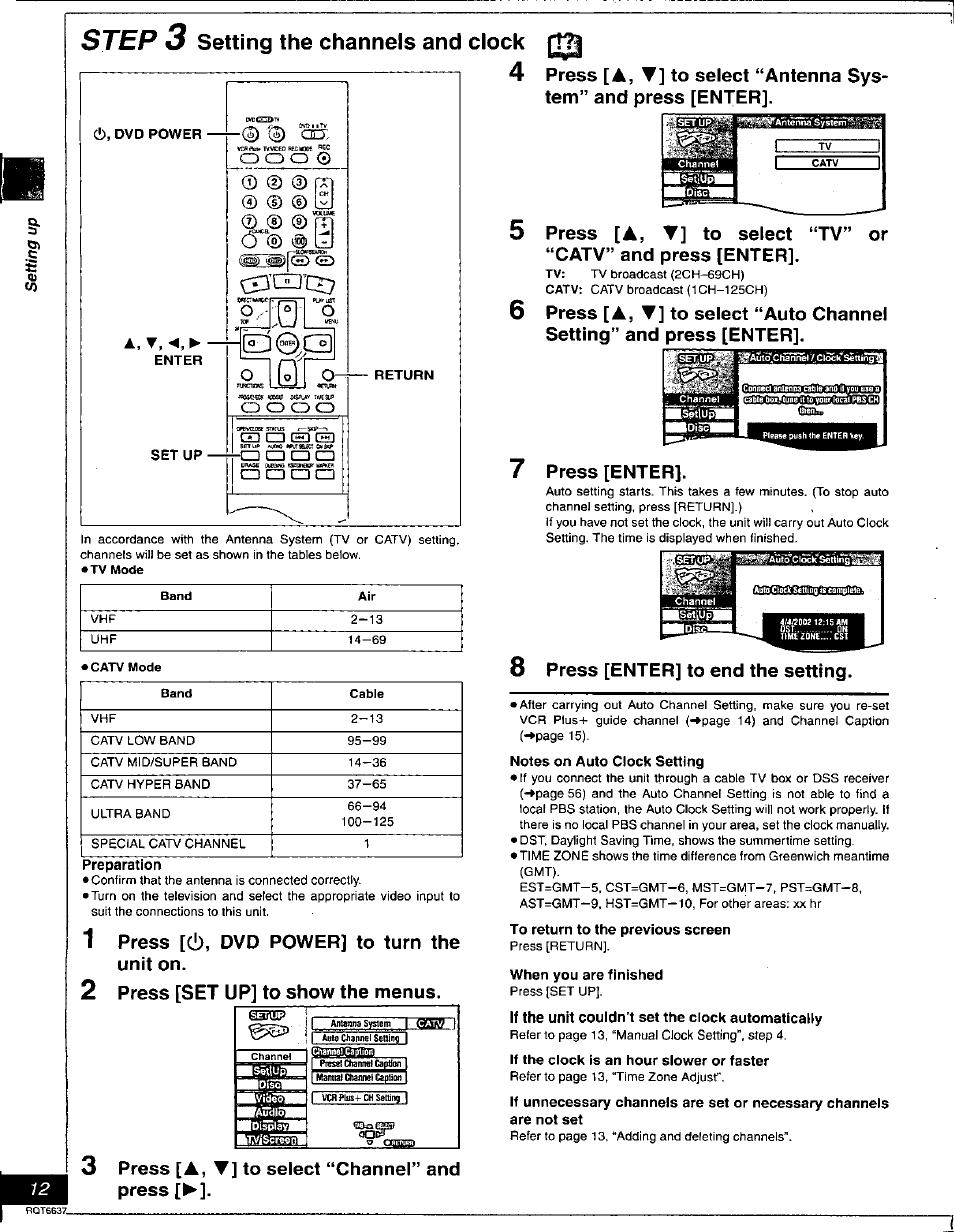 Step 3 setting the channels and clock, C!), dvd power, Enter | Set up, Return, 2 press [set up] to show the menus, Press [a,t] to select “channel” and press, Press [enter, 8 press [enter] to end the setting, Notes on auto clock setting | Panasonic DMR-T3040 User Manual | Page 12 / 72