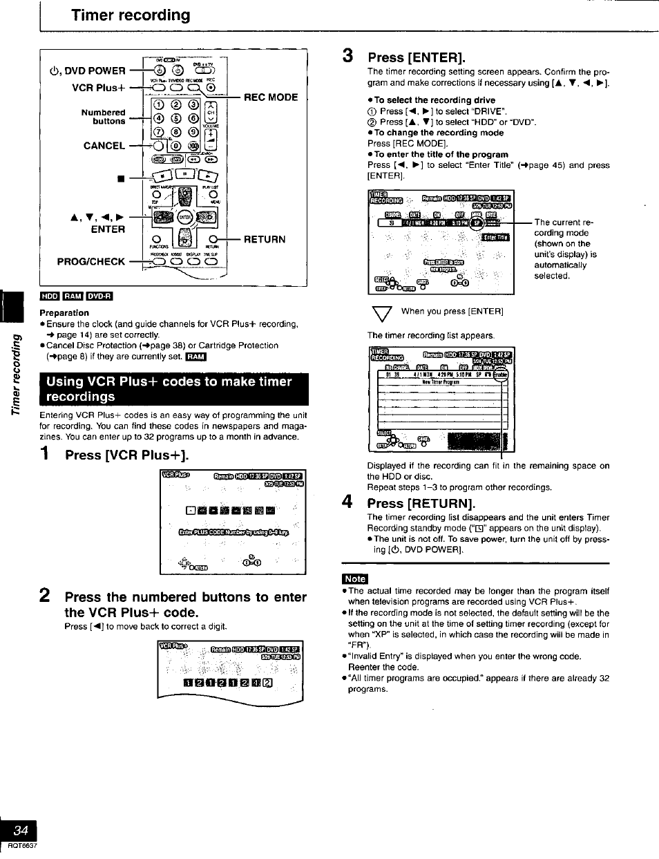 Timer recording, Using vcr plus+ codes to make timer recordings, 1 press [vcr plus | Press [enter, 4 press [return, Notes on recording, Using vcr plus-f codes to make timer recordings, Press [vcr plus, Press [return | Panasonic DMR-T3040 User Manual | Page 34 / 72