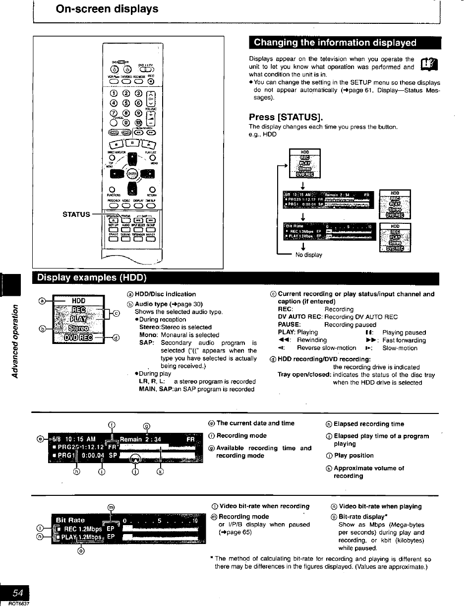 Un-screen displays, Display examples (hdd), Changing the information displayed | Press [status, On-screen displays | Panasonic DMR-T3040 User Manual | Page 54 / 72