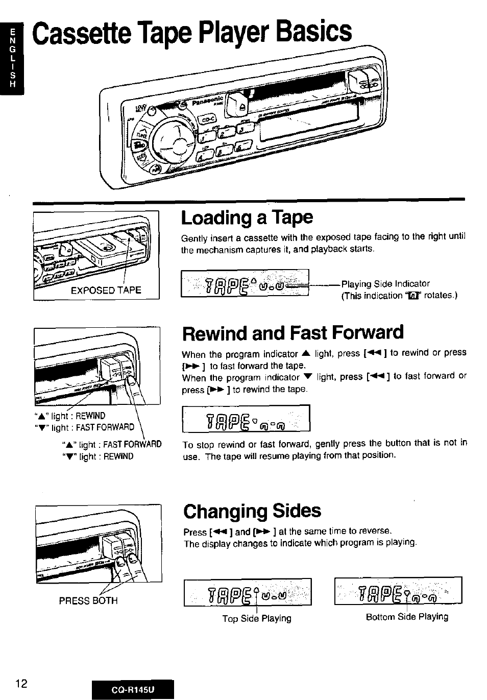 Loading a tape, Rewind and fast forward, Changing sides | Cassette tape player basics | Panasonic CQ-R145U User Manual | Page 12 / 64