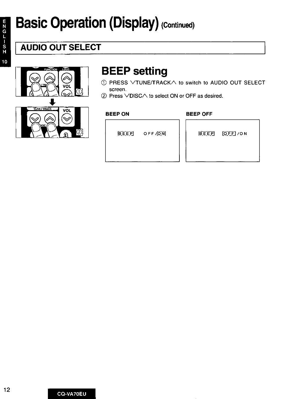 Basic operation (display), Continued), Audio out select | Beep setting | Panasonic CQVA70EU User Manual | Page 12 / 44