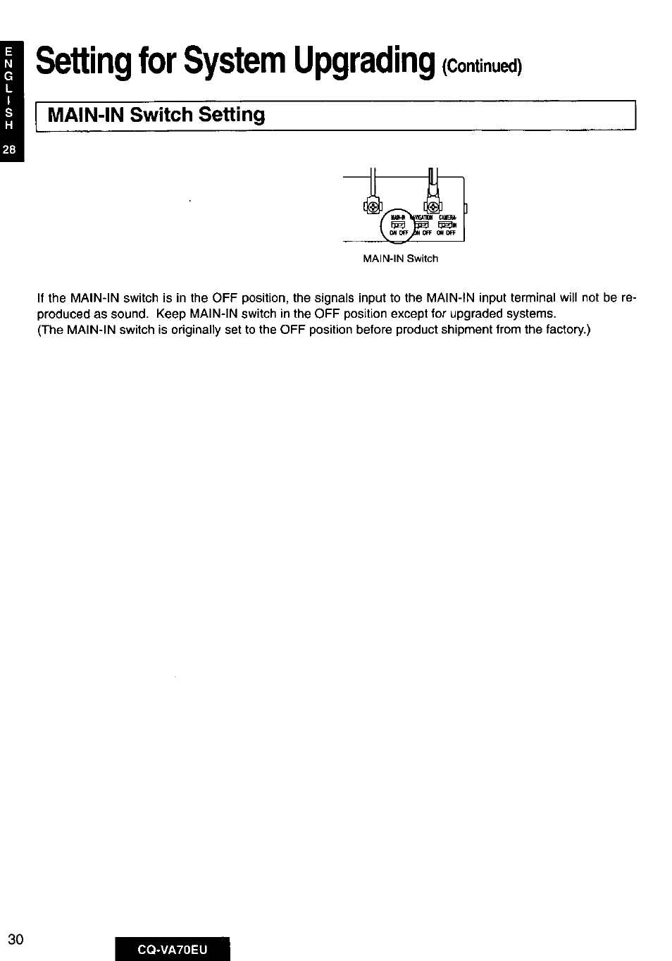 Setting for system upgrading (continued), Main-in switch setting, Setting for system upgrading | Panasonic CQVA70EU User Manual | Page 30 / 44