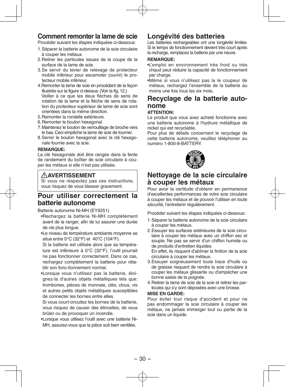 Comment remonter la lame de scie, Pour utiliser correctement la batterie autonome, Longévité des batteries | Recyclage de la batterie auto- nome | Panasonic EY3552 User Manual | Page 30 / 48