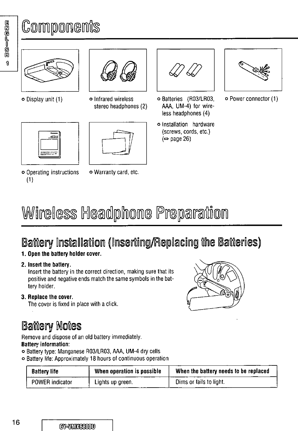 Meiy lostallatiodi (loseilmp/repiaciiig №e medes), Open the battery holder cover, Insert the battery | Replace the cover, Battery motes, Irelass lnliagidlpliioi@ fnspar | Panasonic CY VMX6800U User Manual | Page 16 / 76