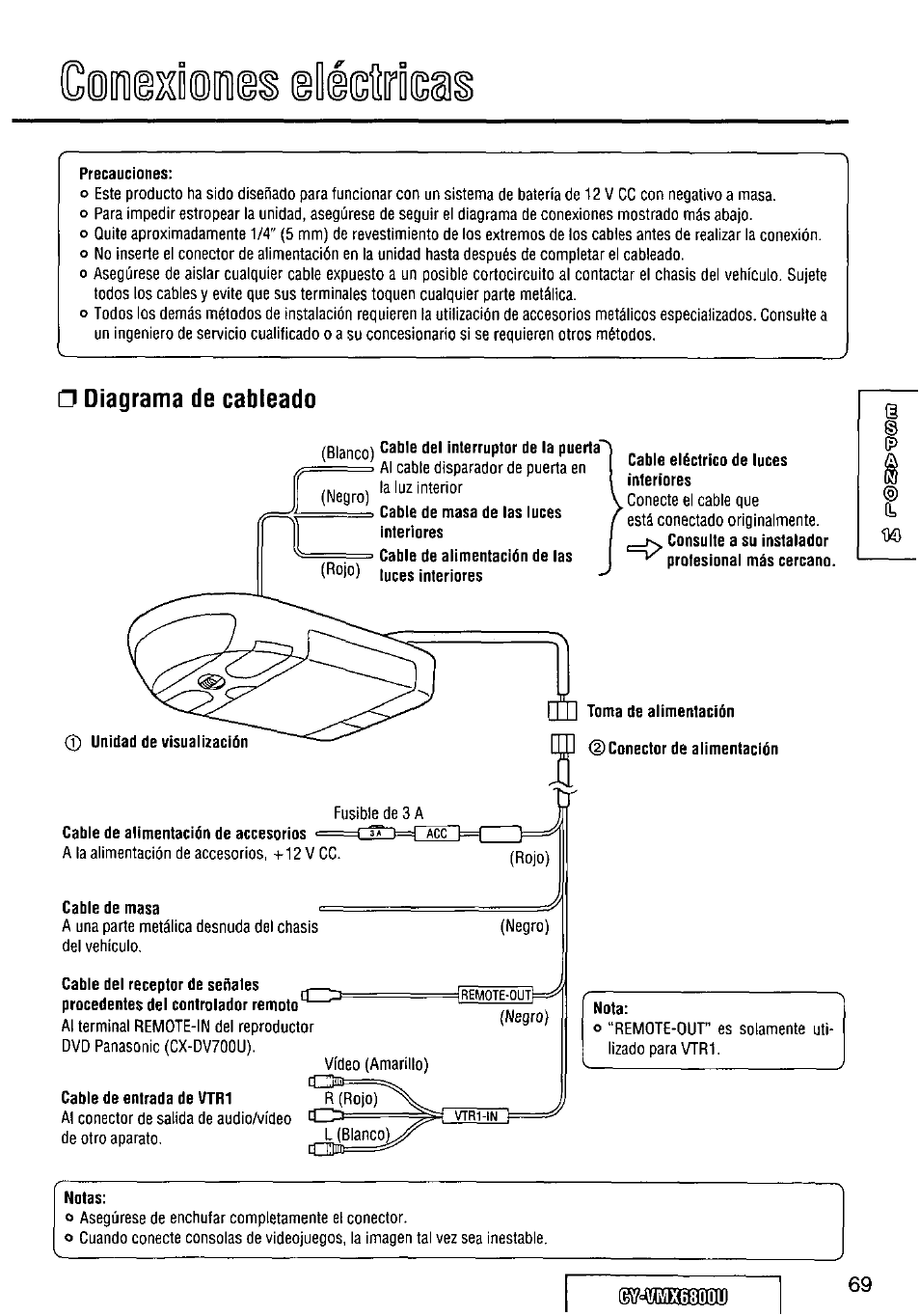 Precauciones, Diagrama de cableado, Blanco) interruptor de la puerta | Cable de alimentación de accesorios, Cable de masa, Cable eléctrico de luces interiores, Toma de alimentación (d conector de alimentación, Nota, Notas | Panasonic CY VMX6800U User Manual | Page 69 / 76