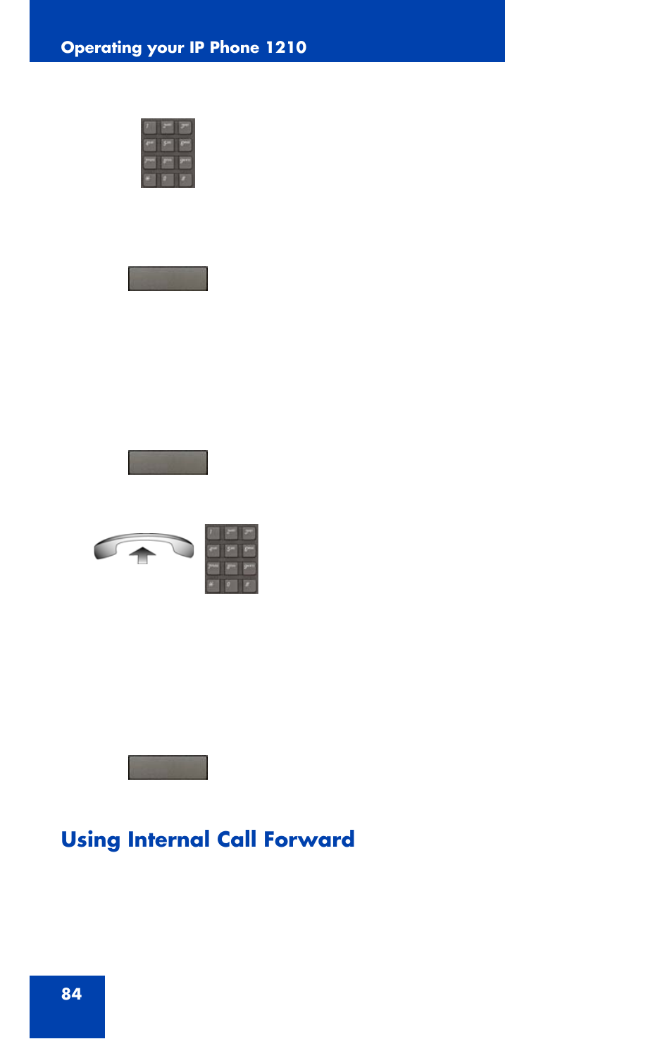 Using internal call forward | Panasonic 1210 User Manual | Page 84 / 120