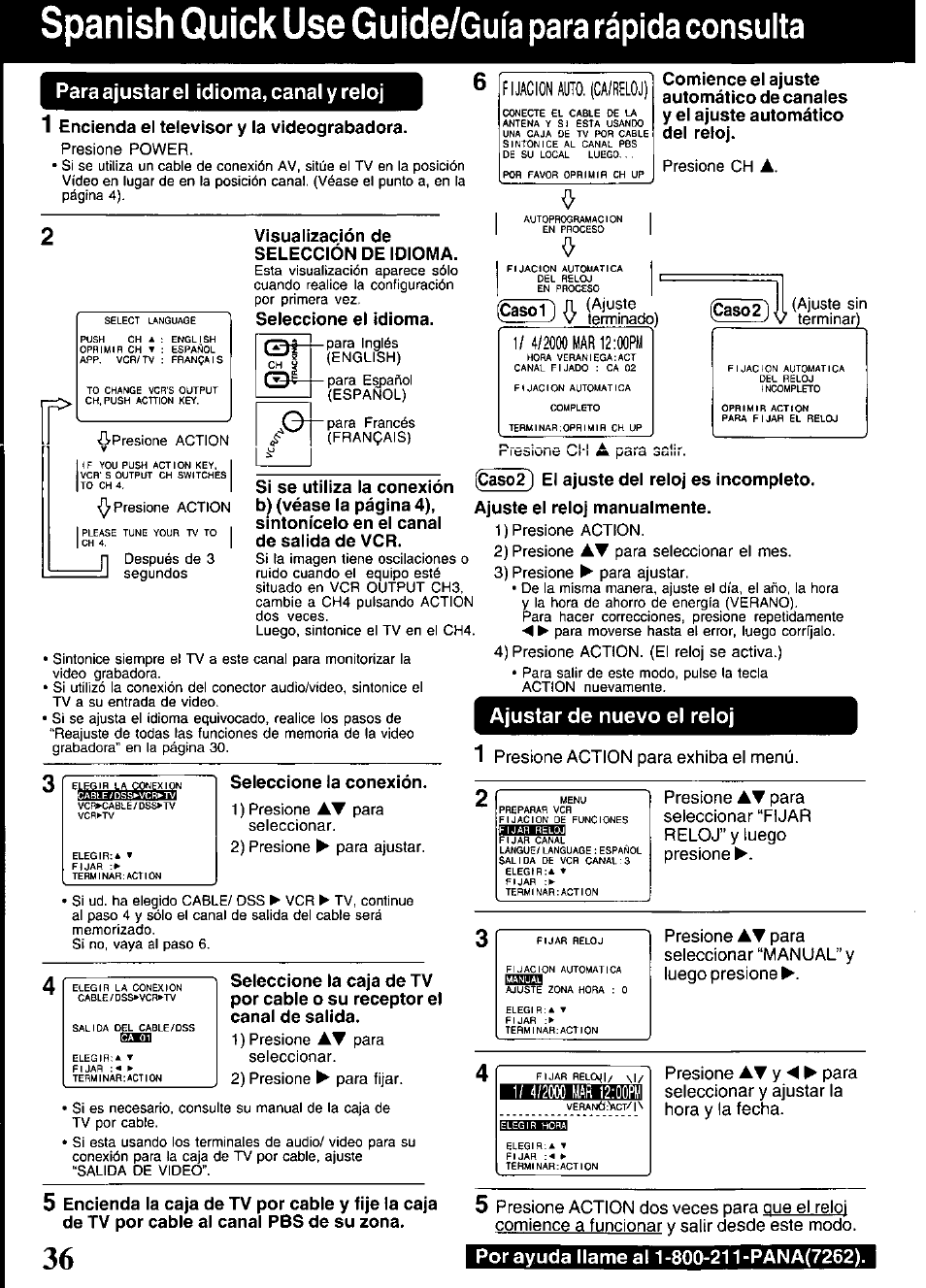 Para ajustar el idioma, canal y reloj, Ajustar de nuevo el reloj, Spanish quick use | Í5d » agj.1 ess, Guide/guia para rápida consulta, Para ajustar el idioma, canal y reloj 1, Fijacion auto. (ca/reloj) | Panasonic PV-V4520 User Manual | Page 36 / 40